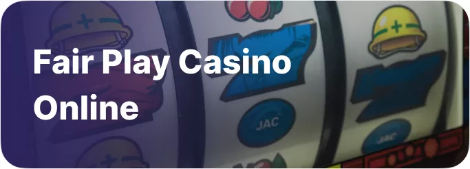 Fair play casino online